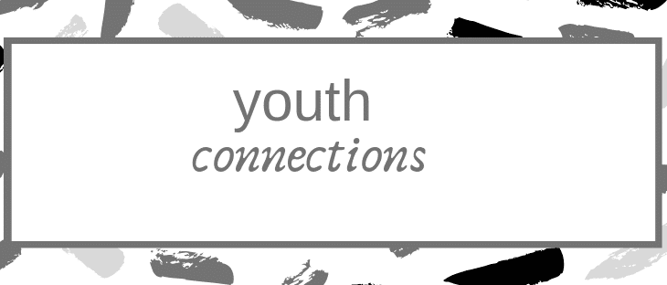 Read more about the article YOUTH CONNECTIONS